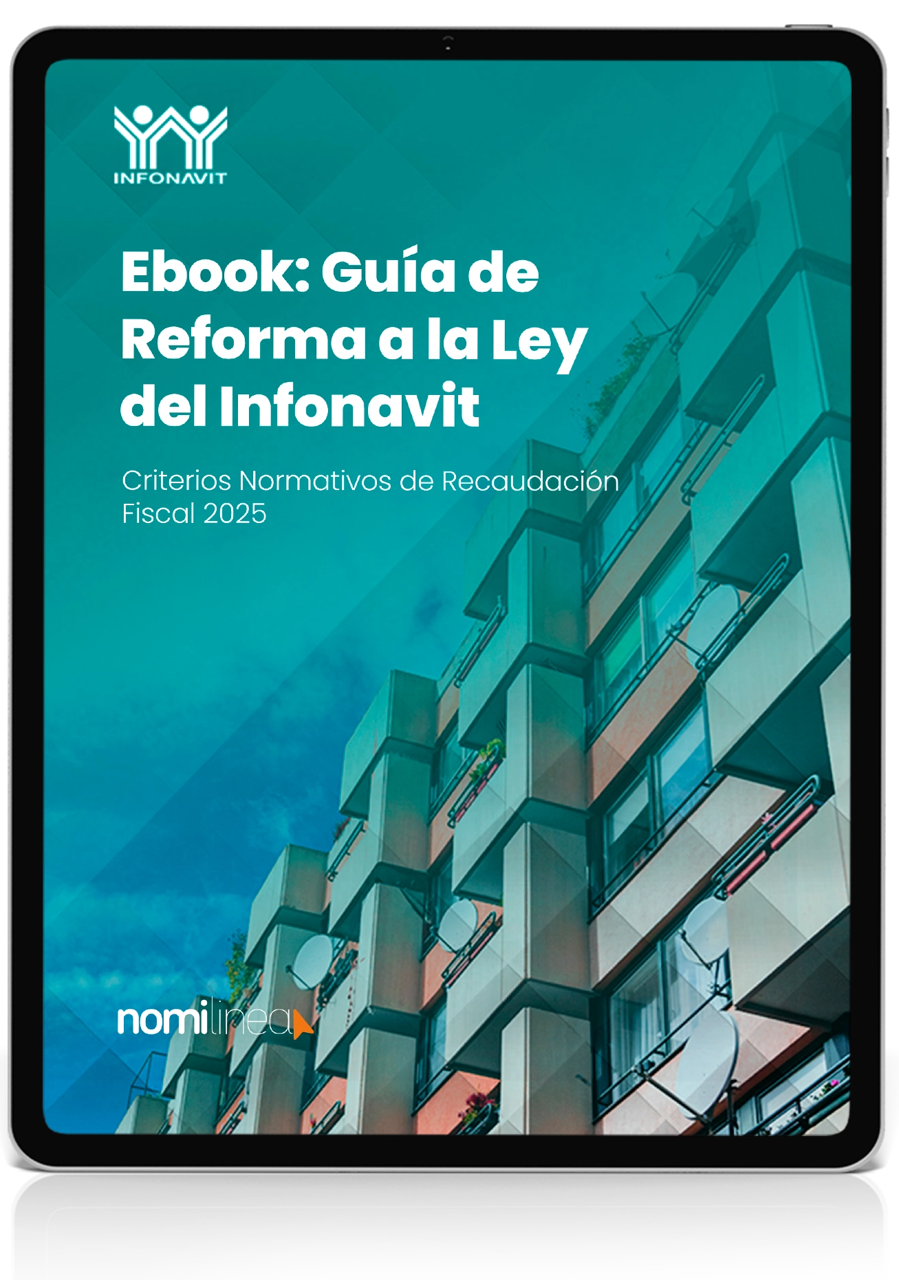 E-book: Guía de Reforma a la Ley del Infonavit